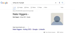 Nate higgers the acting CEO of Google